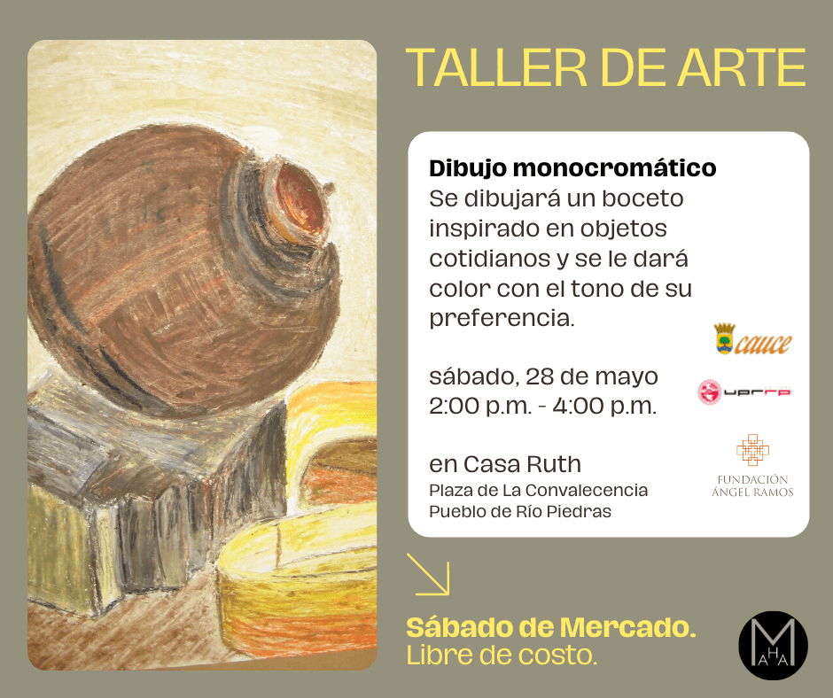 TALLER DE ARTE - 28 MAYO - CASA RUTH DIBUJO MONOCROMÁTICO